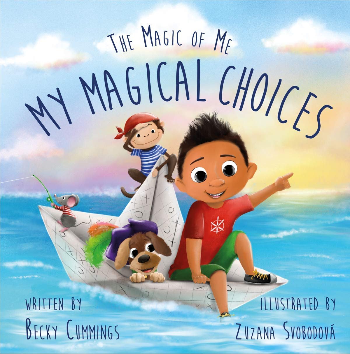 My Magical Choices – A Social-Emotional Learning Book to Teach Kids Responsibility, Kind Behavior, and Decision-Making